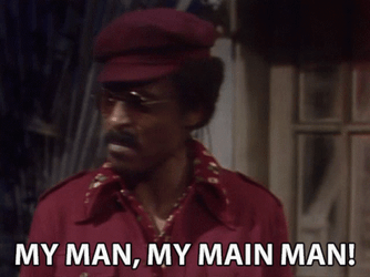 Youre My Main Man Boy Blue GIF