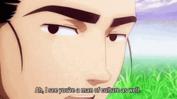 Youre The Man Of Culture GIF