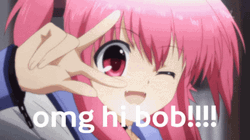 Yui Angel Beats OMG Hi Bob GIF