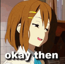 Yui Hirasawa Okay Alrighty Then GIF