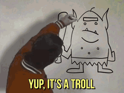 Yup It's A Troll Drawing GIF