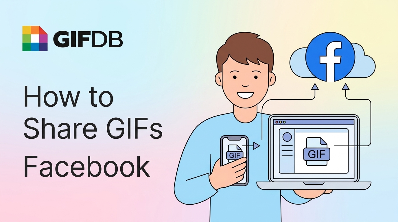 How to Share GIFs on Facebook - illustration